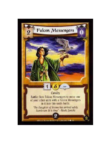Falcon Messengers  - Cavalry Battle: Bow Falcon Messengers to move one of your other units with a Falcon Messengers in it into t