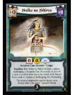 Seiko no Shiryo FOIL  - Scorpian Clan Ancestor. Unique Reaction: Bow Seiko no Shiryo to force a player challenging a Scorpian Cl