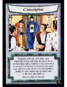 Conscription FOIL  - Beginning with you, each player may repeatedly reveal cards from the top of his or her Fate deck until a Fo