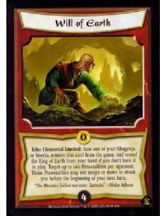 Will of Earth FOIL  - Kiho Elemental Limited: Bow one of your Shugenja or Monks, remove this card from the game, and reveal the 
