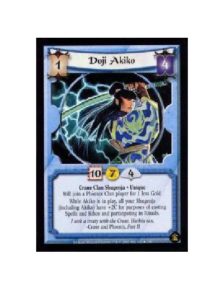 Doji Akiko FOIL  - Crane Clan Shugenja. Unique Will join a Phoenix Clan player for 1 less Gold.While Akiko is in play, all your 