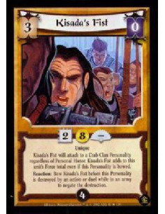 Kisada's Fist FOIL  - Unique Kisada's Fist will attach to a Crab Clan Personality regardless of Personal Honor. Kisada's Fist ad