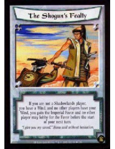 The Shogun's Fealty (Signed by L.Hunter)  - If you are not a Shadowlands player, you have a Wind, and no other players have your