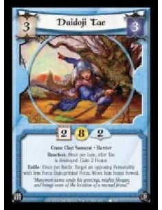 Daidoji Tae  - Crane Clan Samurai · Harrier. Reaction: Once per turn, after Tae is destroyed: Gain 2 Honor. Battle: Once per bat