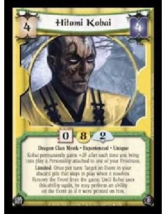 Hitomi Kobai Exp  - Dragon Clan Monk · Experienced · Unique. Kobai permanently gains +2F after each time you bring into play a P