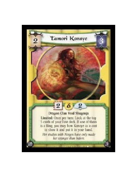 Tamori Konoye  - Dragon Clan Void Shugenja. Limited: Once per turn: Look at the top 5 cards of your Fate deck. If one of them is