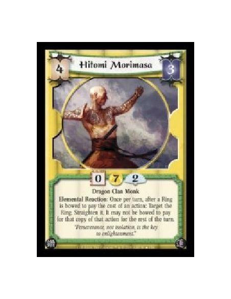 Hitomi Morimasa  - Dragon Clan Monk. Elemental Reaction: Once per turn, after a Ring is bowed to pay the cost of an action: Targ