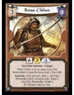 Ikoma Chikao (Spanish)  - Lion Clan Samurai · Unique. While Chikao is in an army, Lion Clan Personalities in your Provinces cost