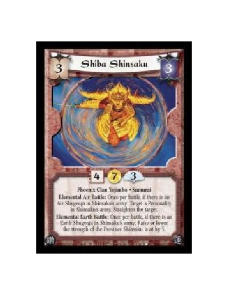 Shiba Shinsaku  - Phoenix Clan Yojimbo · Samurai. Elemental Air Battle: Once per battle, if there is an Air Shugenja in Shinsaku