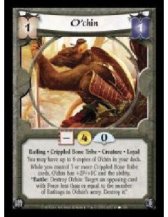 O'chin  - Ratling · Crippled Bone Tribe · Creature · Loyal. You may have up to 6 copies of O'chin in your deck. While you contro