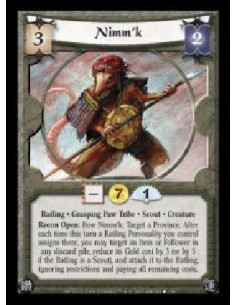 Nimm'k (spanish)  - Ratling · Grasping Paw Tribe · Scout · Creature. Recon Open: Bow Nimm'k: Target a Province. After each time 