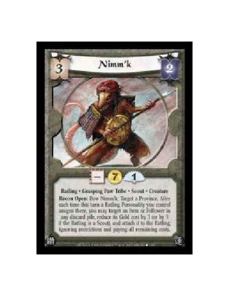 Nimm'k (Español)  - Ratling · Grasping Paw Tribe · Scout · Creature. Recon Open: Bow Nimm'k: Target a Province. After each time 