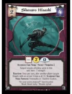 Shosuro Hisashi  - Scorpion Clan Ninja · Scout · Ninjutsu 2. Ranged attacks affecting cards in this unit have ?3 strength. React