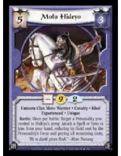 Moto Hideyo Exp  - Unicorn Clan Moto Warrior · Cavalry · Khol · Experienced · Unique. Battle: Once per battle: Target a Personal