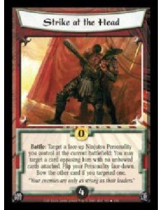 Strike at the Head  - Battle: Target a face-up Ninjutsu Personality you control at the current battlefield: You may target a car
