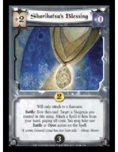 Shorihotsu's Blessing  - Will only attach to a Samurai. Battle: Bow this card: Target a Shugenja you control in this army. Attac