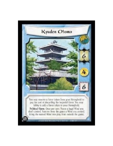 Kyuden Otomo (Spanish)  - You may remove a Favor token from your Stronghold to pay the cost of discarding the Imperial Favor. Yo