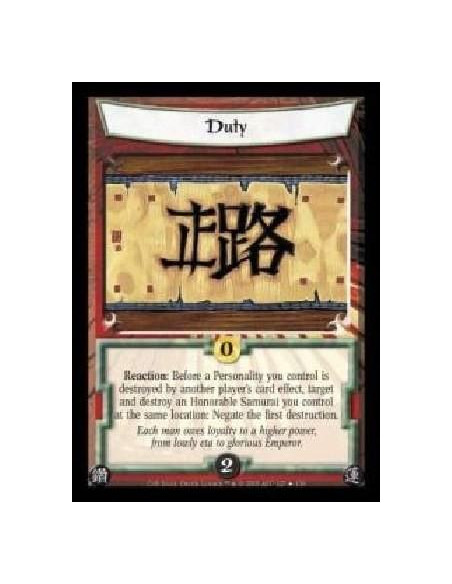 Duty FOIL  - Reaction: Before a Personality you control is destroyed by another player's card effect, target and destroy an Hono