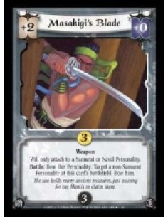 Masahigi's Blade FOIL  - Weapon. Will only attach to a Samurai or Naval Personality. Battle: Bow this Personality: Target a non-