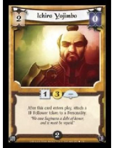 Ichiro Yojimbo (Signed by Steve Argyle) (Spanish)  - After this card enters play, attach a 1F Follower token to a Personality