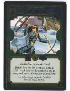 Yoritomo Rui FOIL  - Mantis Clan Samurai. Naval Battle: Bow Rui for a Ranged 3 Attack. This attack may not be combined, and is c