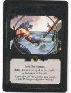 Hida Sadaharu FOIL  - Crab Clan Samurai Battle: Create Fear equal to the number of Followers in this unit.