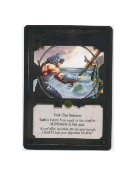 Hida Sadaharu FOIL  - Crab Clan Samurai Battle: Create Fear equal to the number of Followers in this unit.