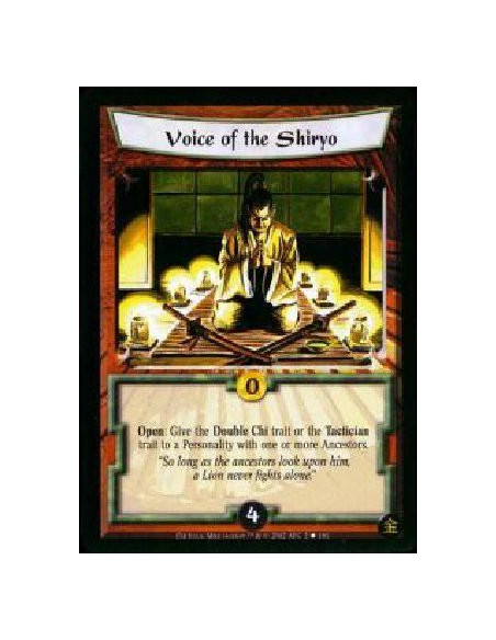 Voice of the Shiryo  - Open: Give the Double Chi trait or the Tactician trait tot a Personality with one or more Ancestors.