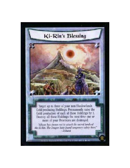 Ki-Rin's Blessing  - Target up to three of your non-Shadowlands Gold-producing Holdings. Permanently raise the Gold production o