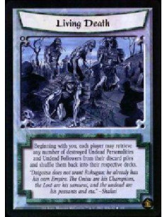 Living Death  - Beginning with you, each player may retrieve any number of destroyed Undead Personalities and Undead Followers f