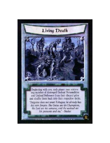 Living Death  - Beginning with you, each player may retrieve any number of destroyed Undead Personalities and Undead Followers f