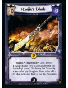 Kyojin's Blade  - Weapon * Shadowlands * Lose 3 Honor. If Kyojin's Blade's Force is ever greater than this Personality's printed