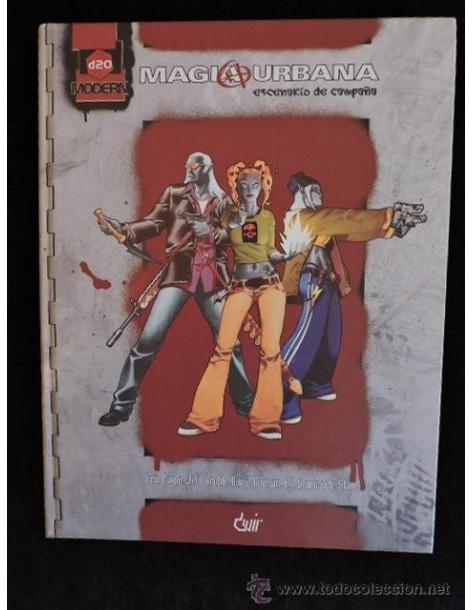 Magia urbana escenario de campaña  - En Magia Urbana, los héroes, armados con espadas, conjuros y móviles, entran directamente e