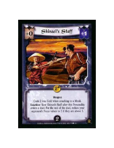 Shinsei's Staff  - Costs 2 less gold when attaching to a monk. Reaction: Bow Shinsei's Staff after this Personality enters a due