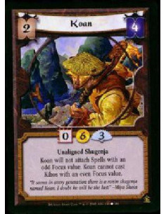 Koan  - Unaligned Shugenja Koan will not attach spells with an odd focus value. Koan cannot cast kihos with an even focus value.