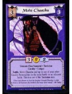 Moto Chaozhu  - Unicorn Clan Samurai * Tactician * Cavalry * Unique Battle: Move Chaozhu and up to one of your other Cavalry Per