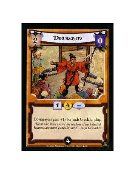 Doomsayers  - Doomsayers gain +1F for each Oracle in play.