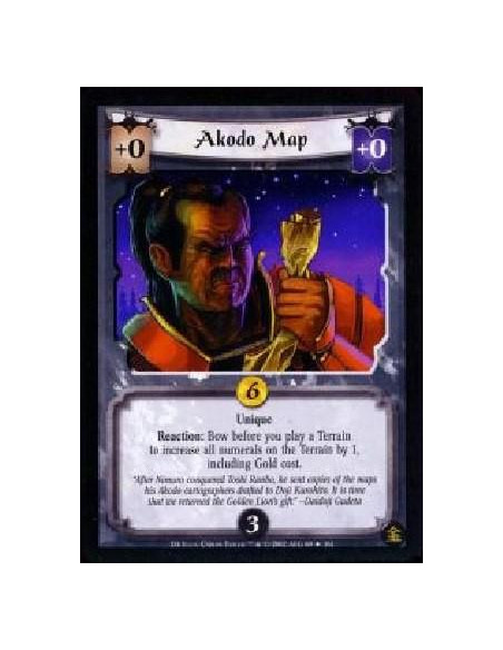 Akodo Map FOIL  - Unique Reaction: Bow before you play a Terrain to increase all numerals on the Terrain by 1, including Gold co
