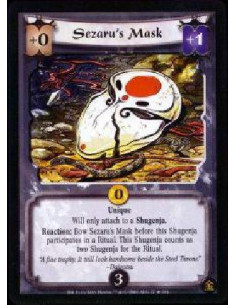 Sezaru's Mask FOIL  - Unique Will only attach to a Shugenja. Reaction: Bow Sezaru's Mask before this Shugenja participates in a 