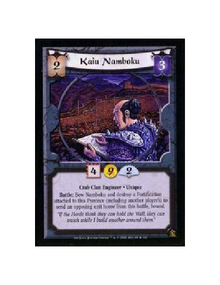 Kaiu Namboku FOIL  - Crab Clan Engineer * Unique Battle: Bow Namboku and destroy a Fortification attached to this Province (incl