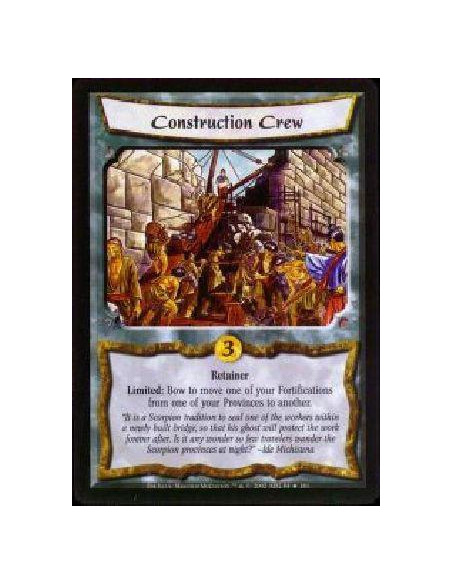 Construction Crew FOIL  - Retainer Limited: Bow to move one of your Fortifications from one of your Provinces to another.