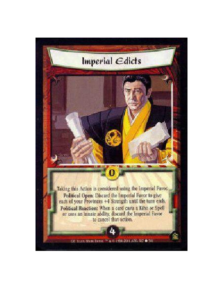 Imperial Edicts  - Taking this Action is considered using the Imperial Favor. Political Open: Discard the Imperial Favor to give