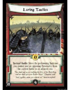 Luring Tactics  - Tactical Battle: Move the performing Tactician you control and an opposing Personality from the current battle