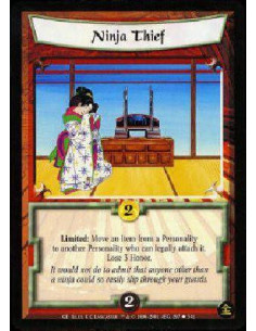 Ninja Thief  - Limited: Move an Item from one Personality to another. Lose 3 Honor. 