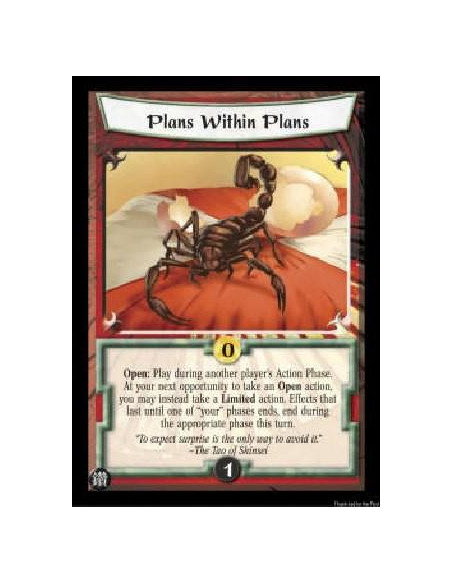 Plans Within Plans FOIL  - Open: Play during another player's Action Phase. At your next opportunity to take an Open action, you