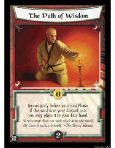 The Path of Wisdom (Idioma Español)  - Immediately before your End Phase, if this card is in your discard pile, you may place it