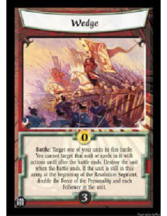 Wedge (Spanish Language)  - Battle: Target one of your units in this battle. You cannot target that unit or cards in it with act