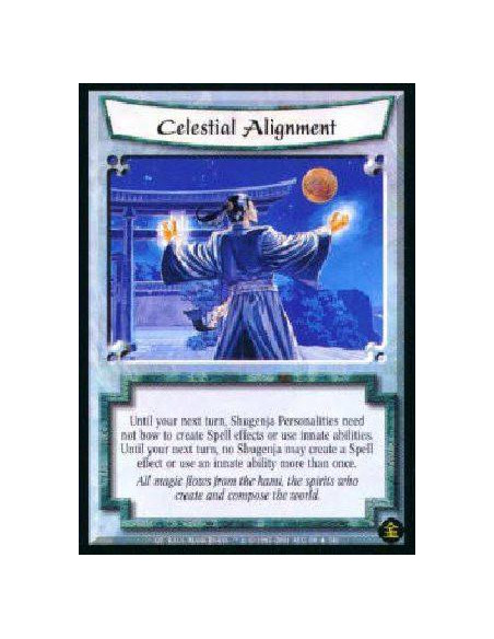 Celestial Alignment FOIL  - Until the beginning of your next turn, Shugenja Personalities need not bow to cast Spells or Kihos o