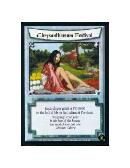 Chrysanthemum Festival FOIL  - Each player gains a Province to the left of his leftmost Province.