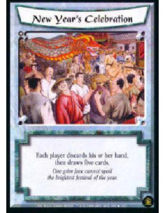 New Year's Celebration  - Each player discards his hand, then draws five cards.